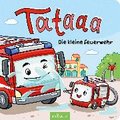 Tataaa: Die kleine Feuerwehr