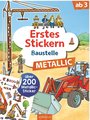 Erstes Stickern Metallic - Baustelle