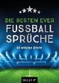 Die besten ever Fußballsprüche