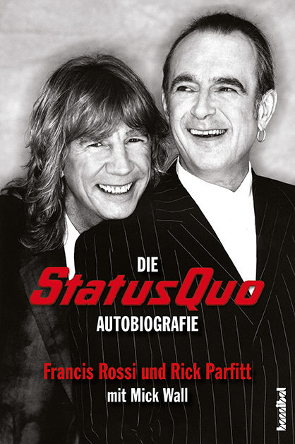 Die Status Quo Autobiografie