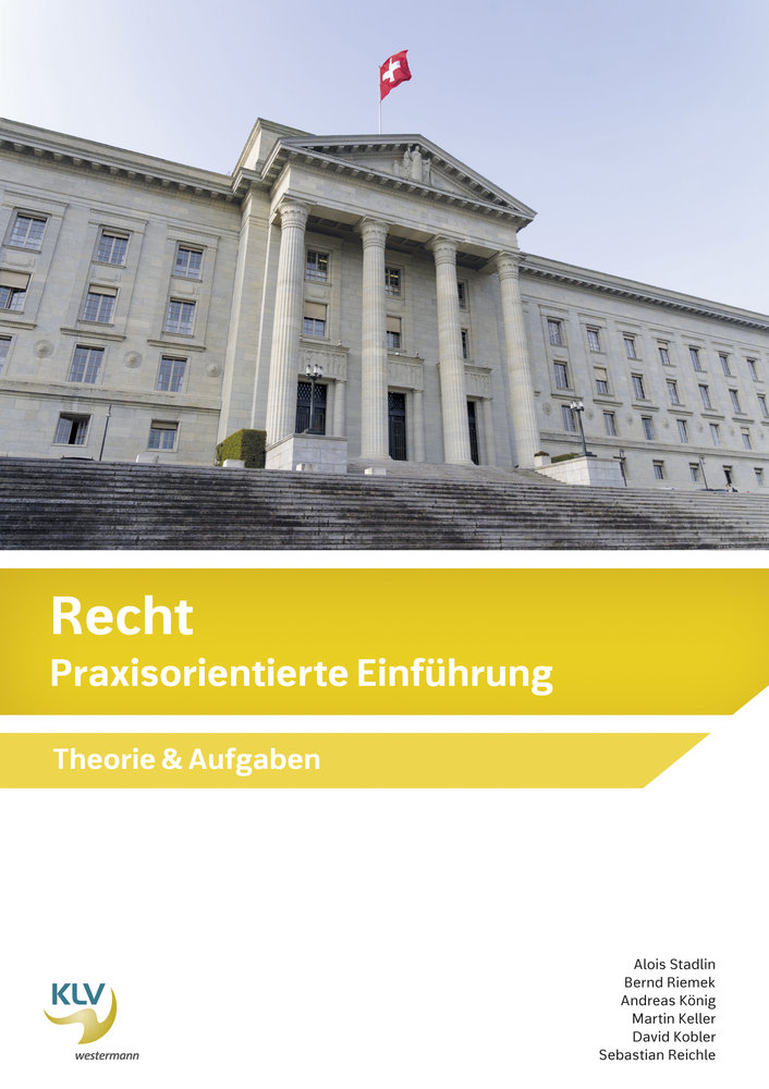 Recht Praxisorientierte Einführung