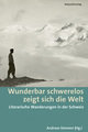 Wunderbar schwerelos zeigt sich die Welt