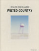 Wilted Country