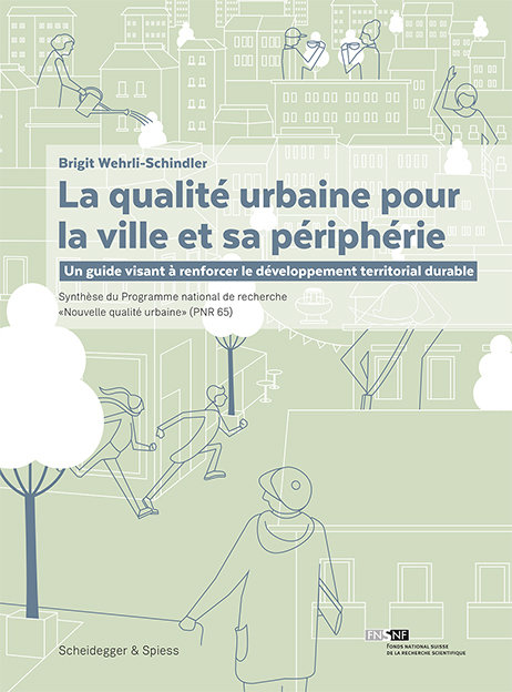 La qualité urbaine pour la ville et sa périphérie