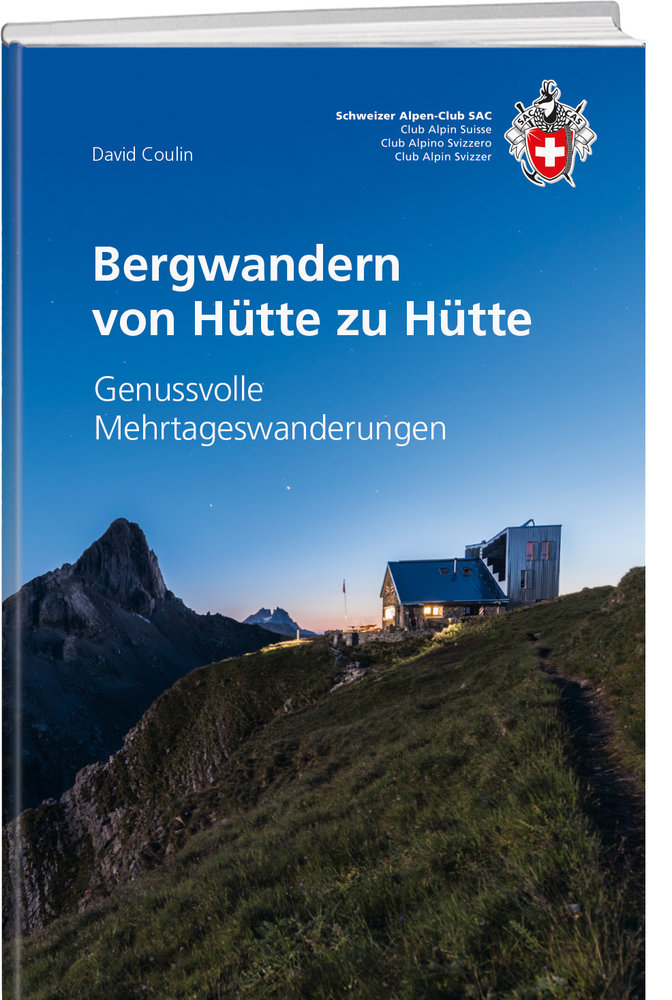 Bergwandern von Hütte zu Hütte