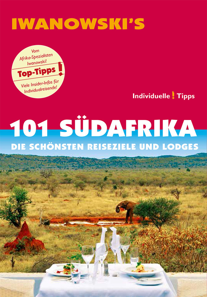 101 Südafrika - Reiseführer von Iwanowski