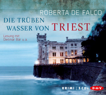 Die trüben Wasser von Triest, 5 Audio-CDs