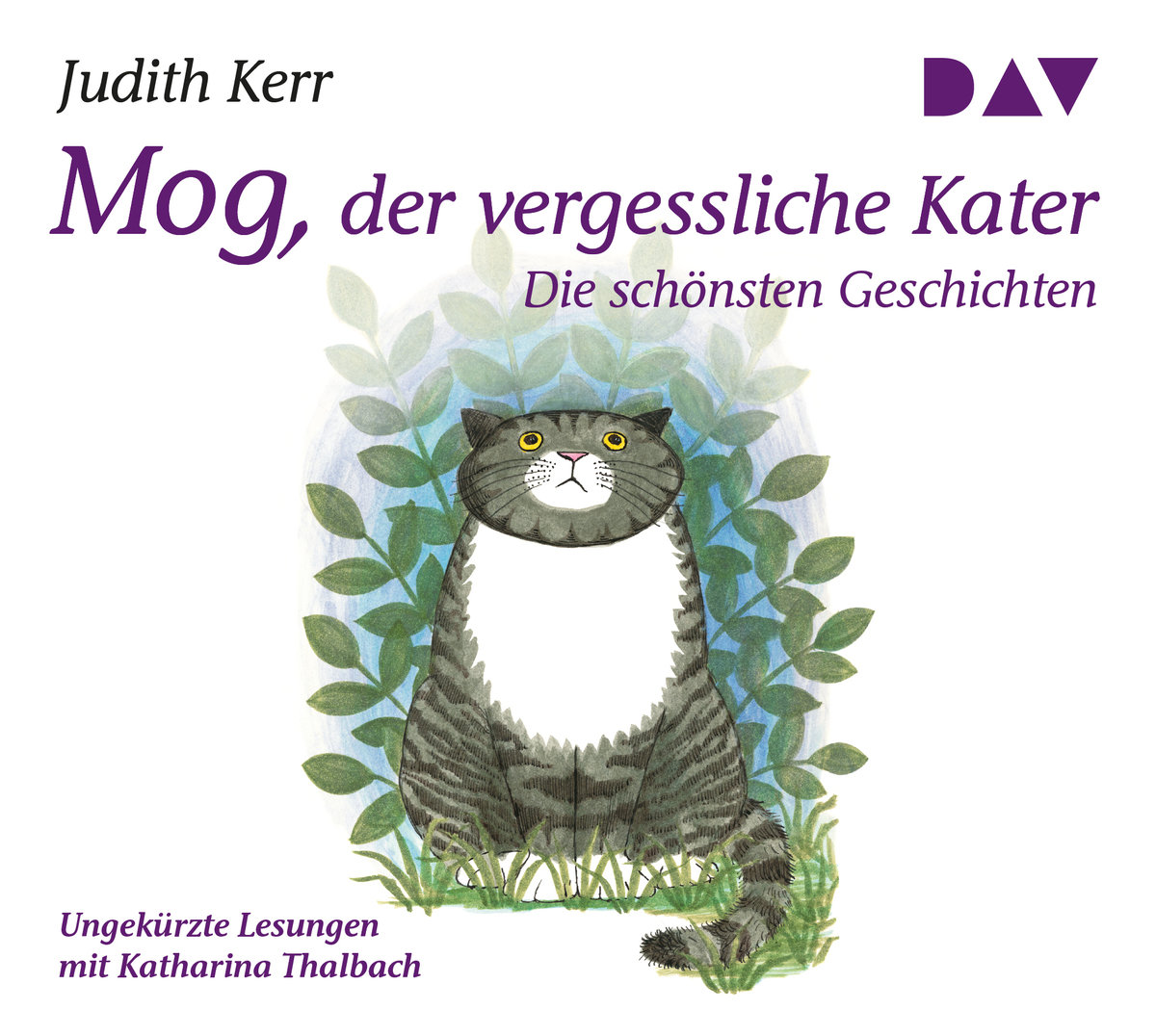 Mog, der vergessliche Kater - Die schönsten Geschichten