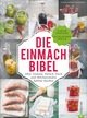 Die Einmach-Bibel