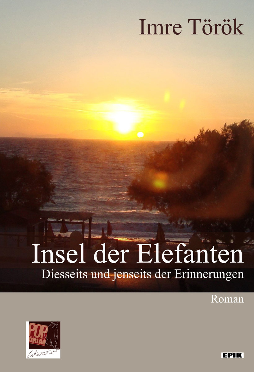 Insel der Elefanten. Diesseits und jenseits der Erinnerungen.