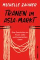 Tränen im Asia-Markt