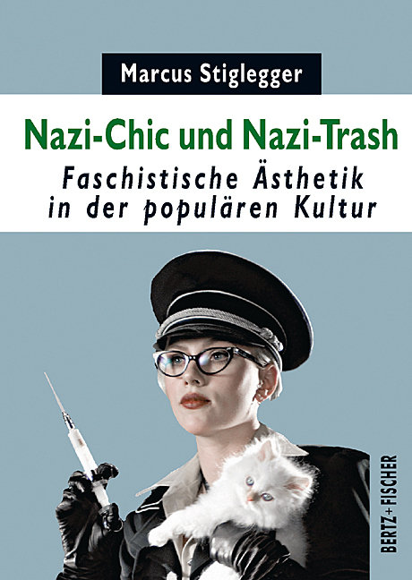 Nazi-Chic und Nazi-Trash