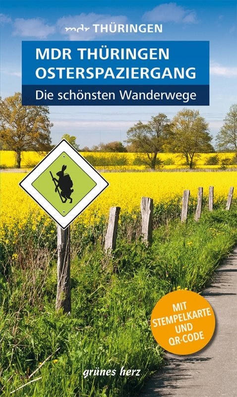 Wanderführer MDR Thüringen Osterspaziergang, die schönsten Wanderwege