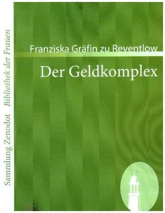 Der Geldkomplex