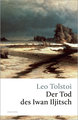 Der Tod des Iwan Iljitsch