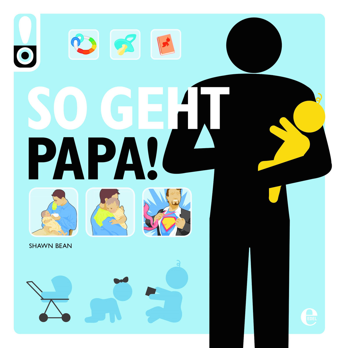 So geht Papa!