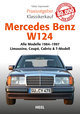 Praxisratgeber Klassikerkauf Mercedes-Benz W 124