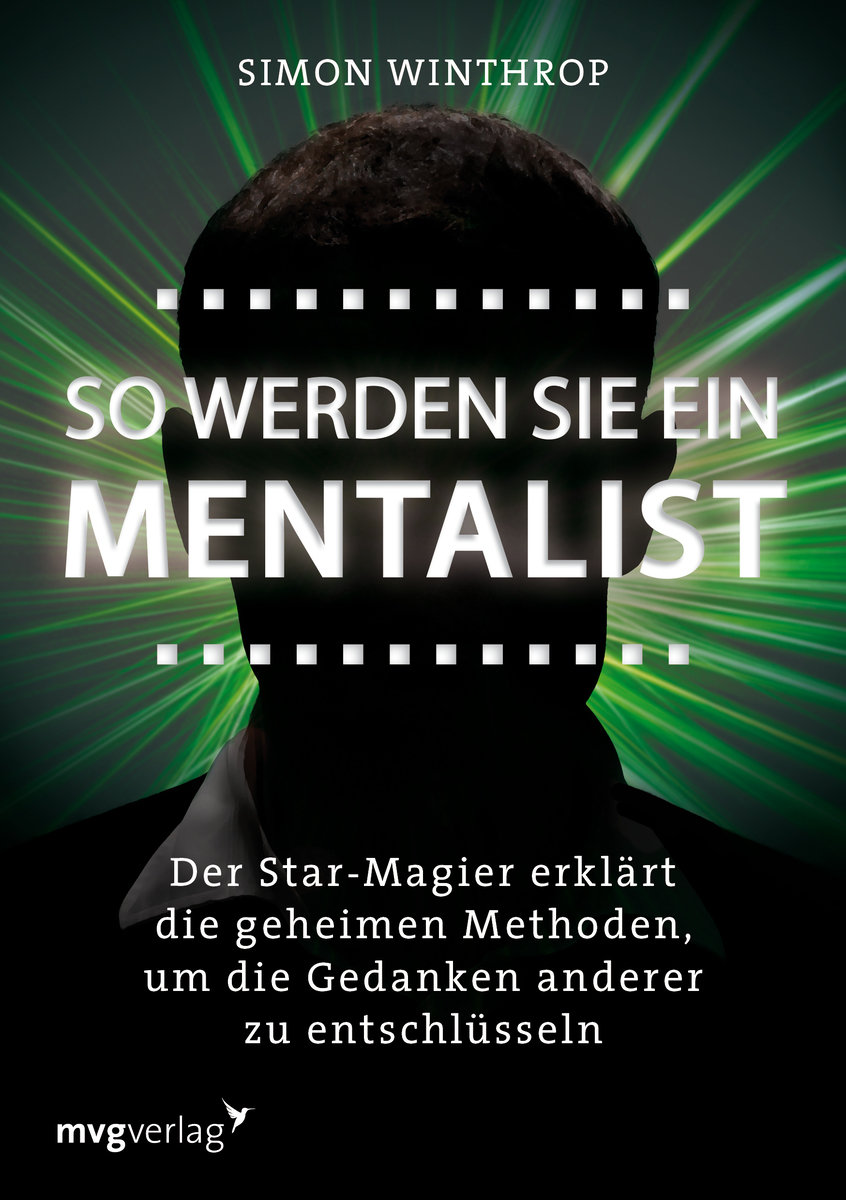 So werden Sie ein Mentalist