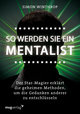 So werden Sie ein Mentalist