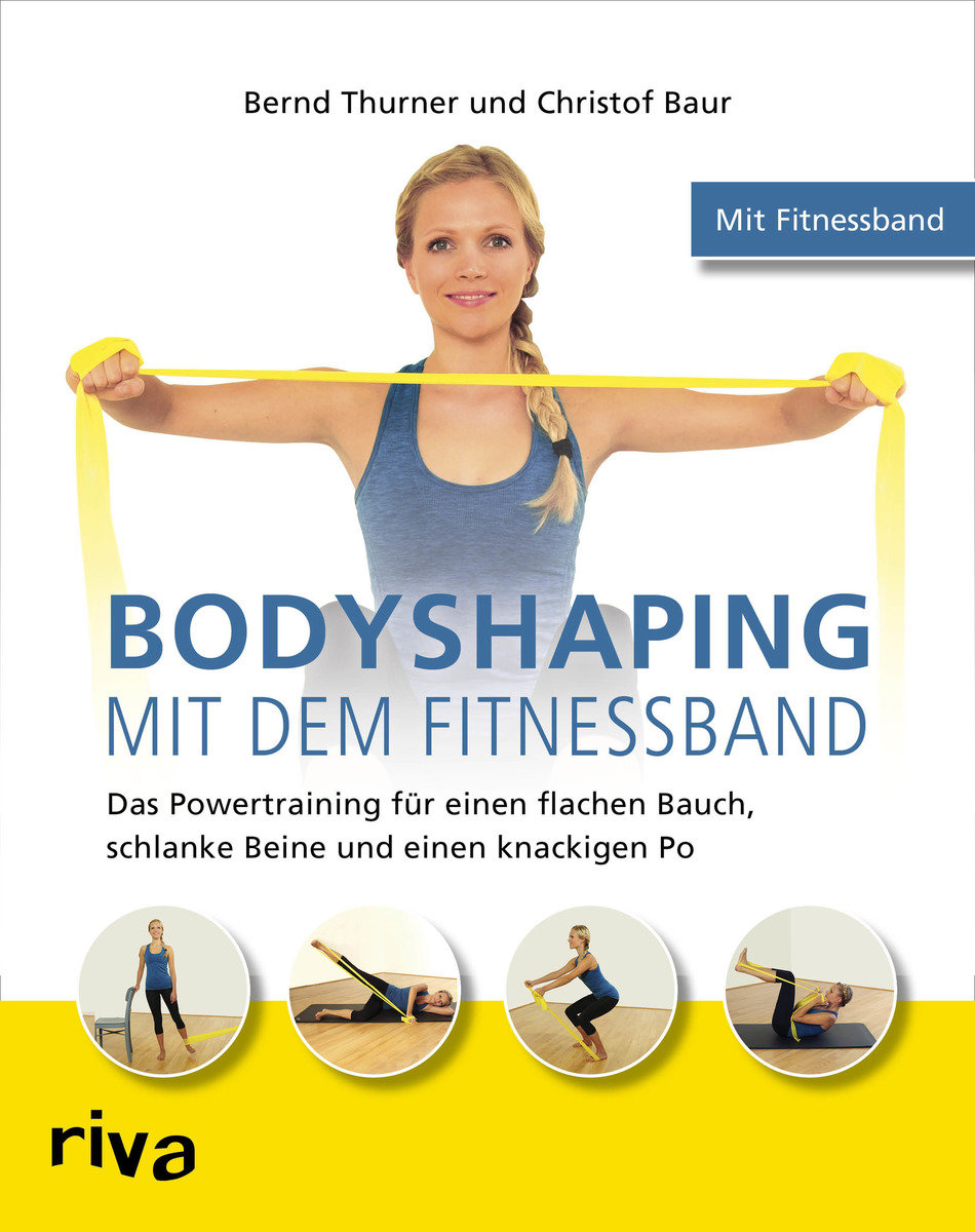 Bodyshaping mit dem Fitnessband