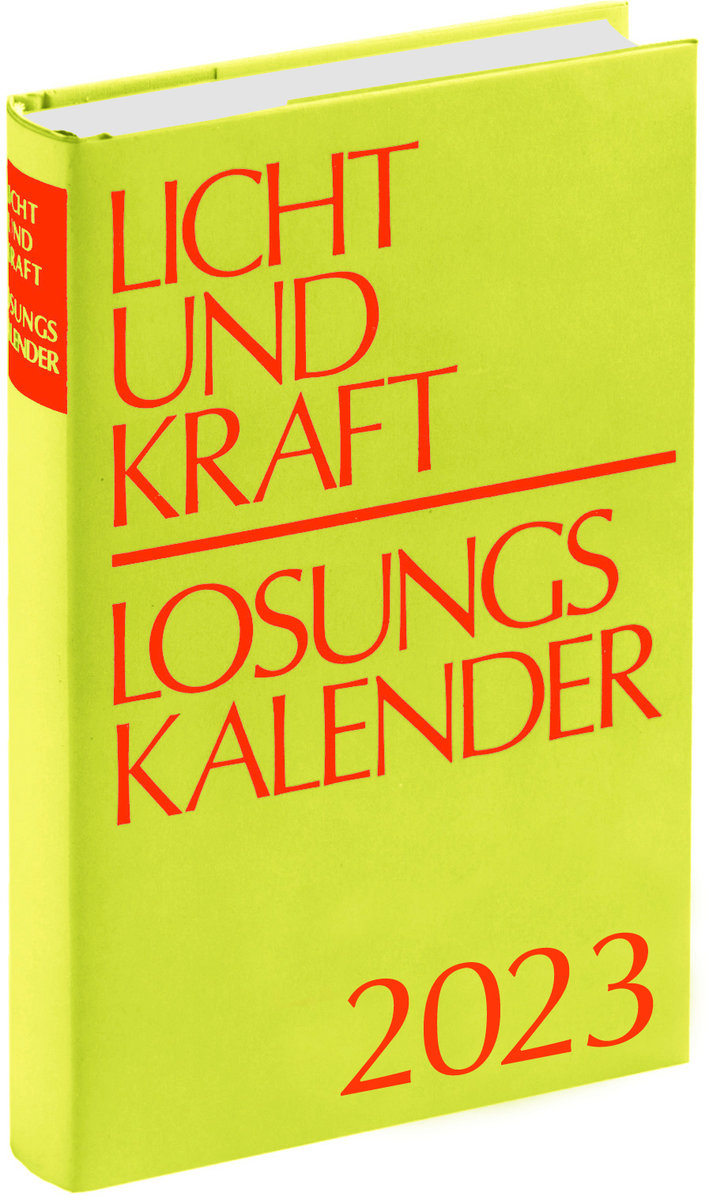 Licht und Kraft/Losungskalender 2023 Buchausgabe gebunden