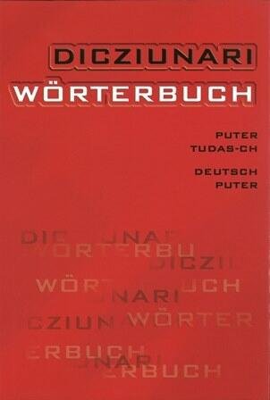 Dicziunari Wörterbuch deutsch - puter