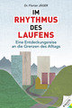 Im Rhythmus des Laufens