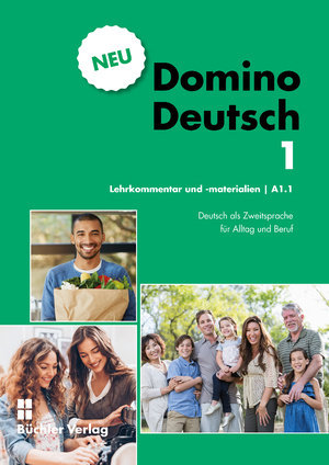 Domino Deutsch 1 NEU - Lehrkommentar und -materialien - A1.1