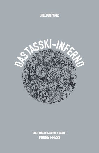 Das Tasski-Inferno