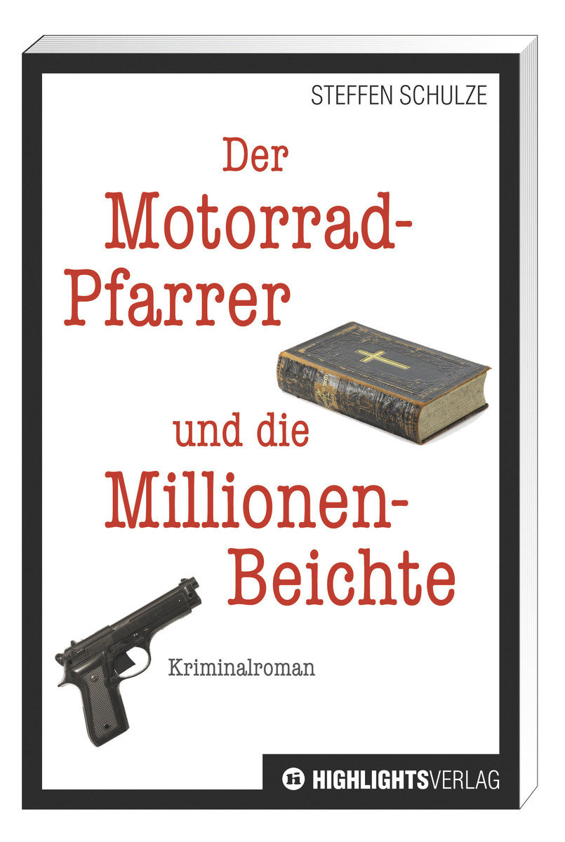 Der Motorradpfarrer und die Millionenbeichte