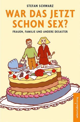 War das jetzt schon Sex?