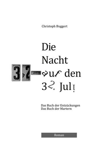 Die Nacht auf den 32. Juli