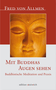 Buch Mit Buddhas Augen Sehen Allmen Fred Von Kategorie Esoterik Isbn 9783942085014 Luthy Balmer Stocker