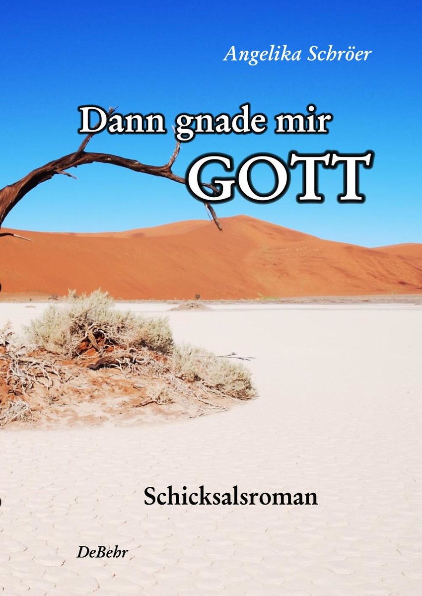 Dann gnade mir Gott