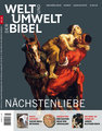 Welt und Umwelt der Bibel / Nächstenliebe