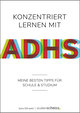 Konzentriert lernen mit ADHS