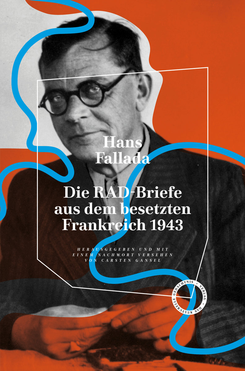 Die RAD-Briefe aus dem besetzten Frankreich 1943