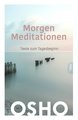 Morgen Meditationen