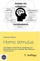 Homo stimulus