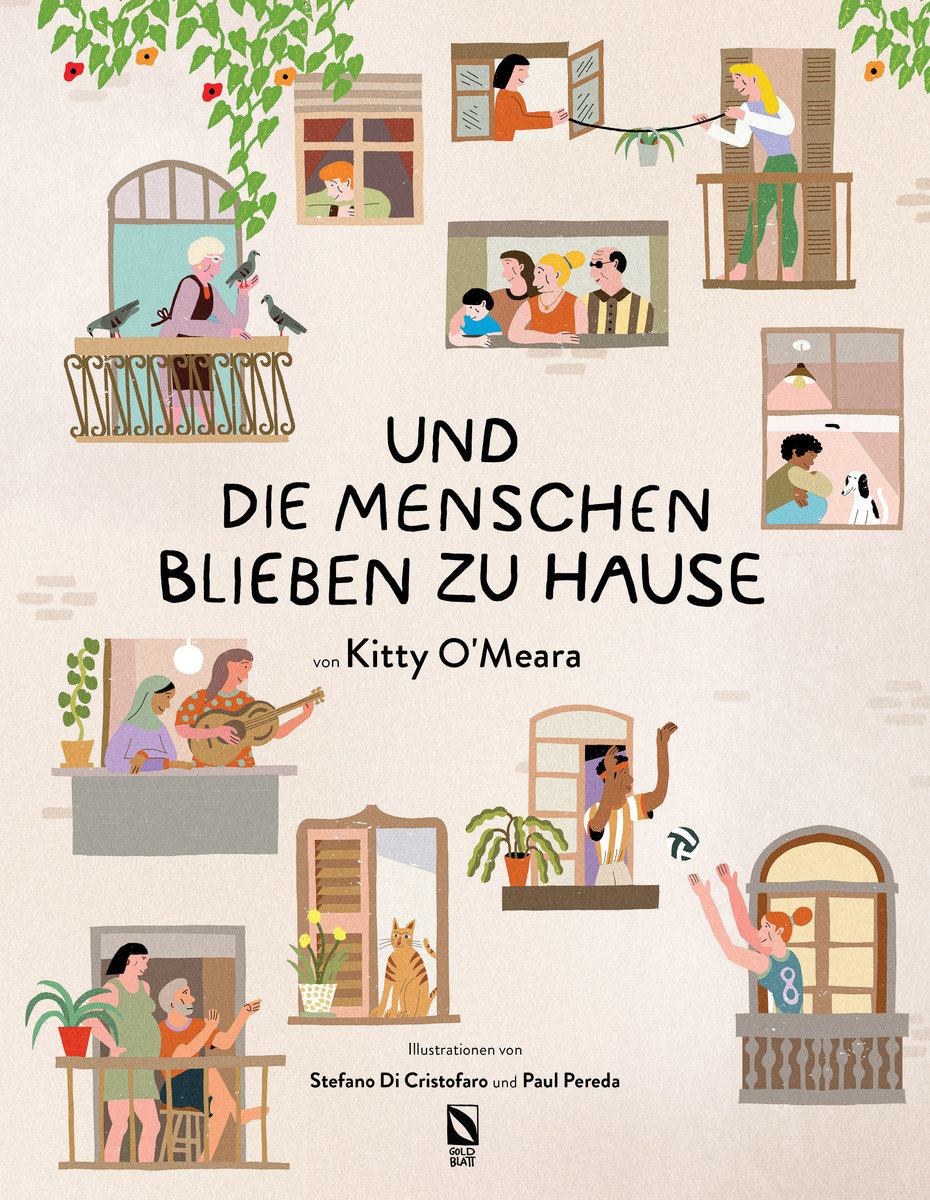 Kitty O'Meara: Und die Menschen blieben zu Hause (And the people stayed home)