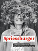 Spriessbürger - Schweizer Handbuch für