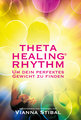 ThetaHealing® RHYTHM