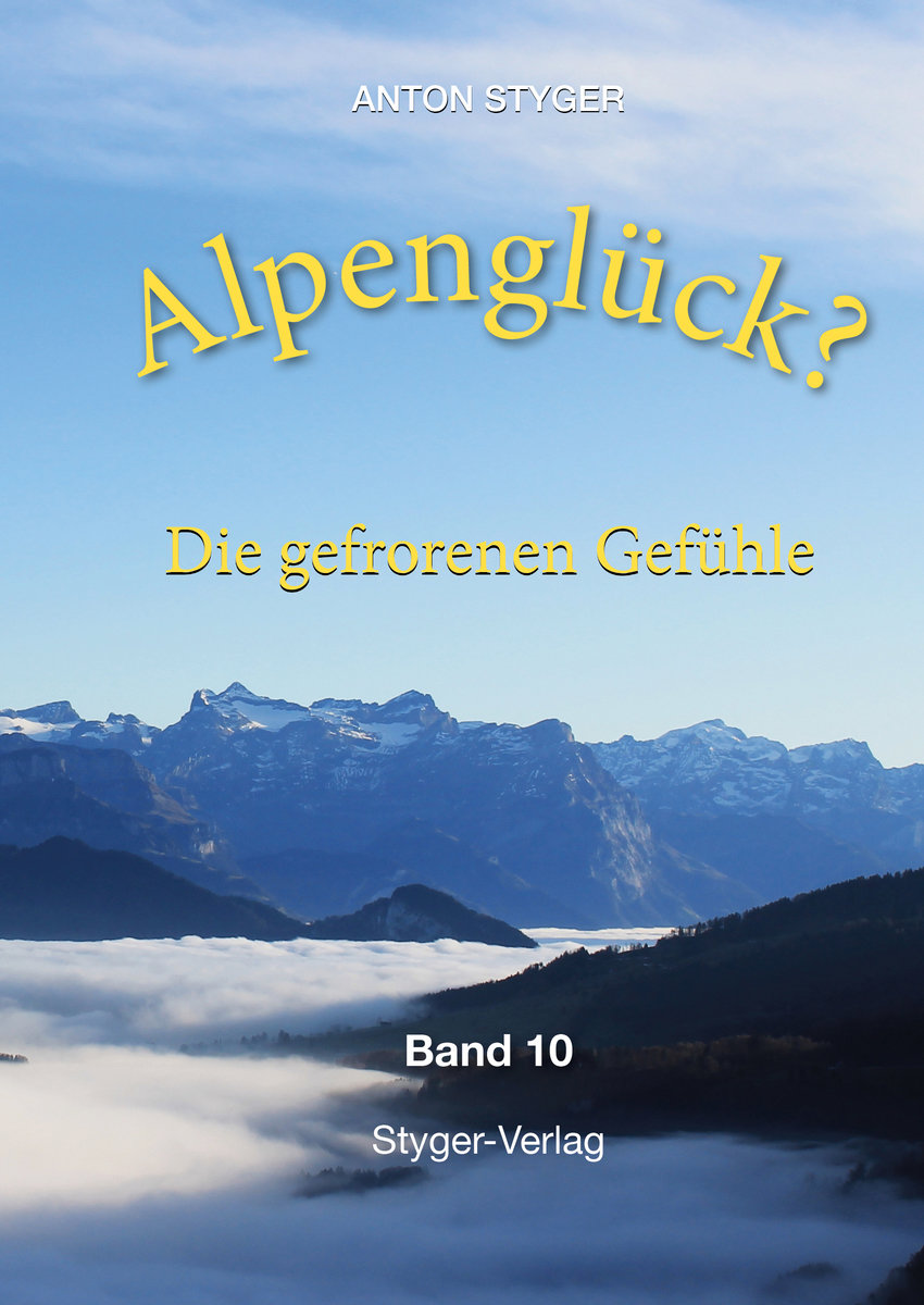 Alpenglück?