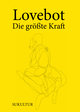 Die größte Kraft