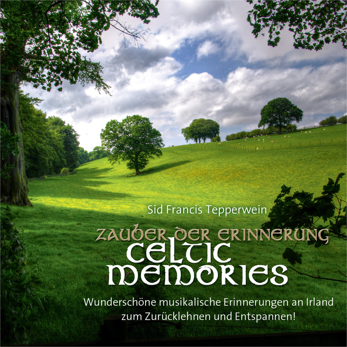 Zauber der Erinnerung/ Celtic Memories