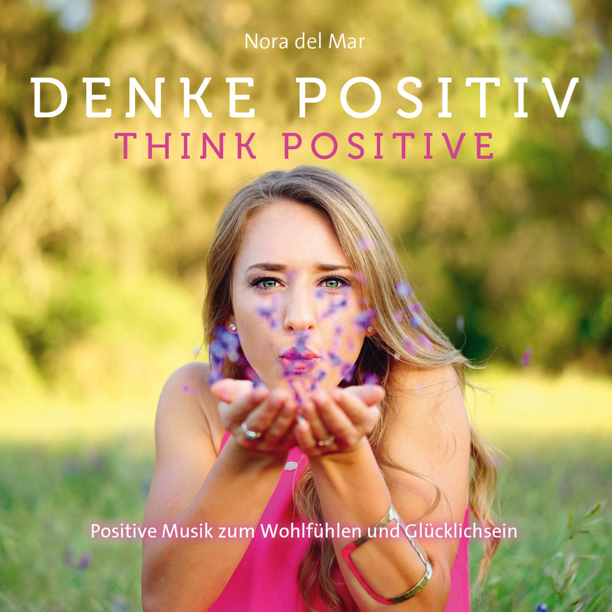 Denke Positiv!