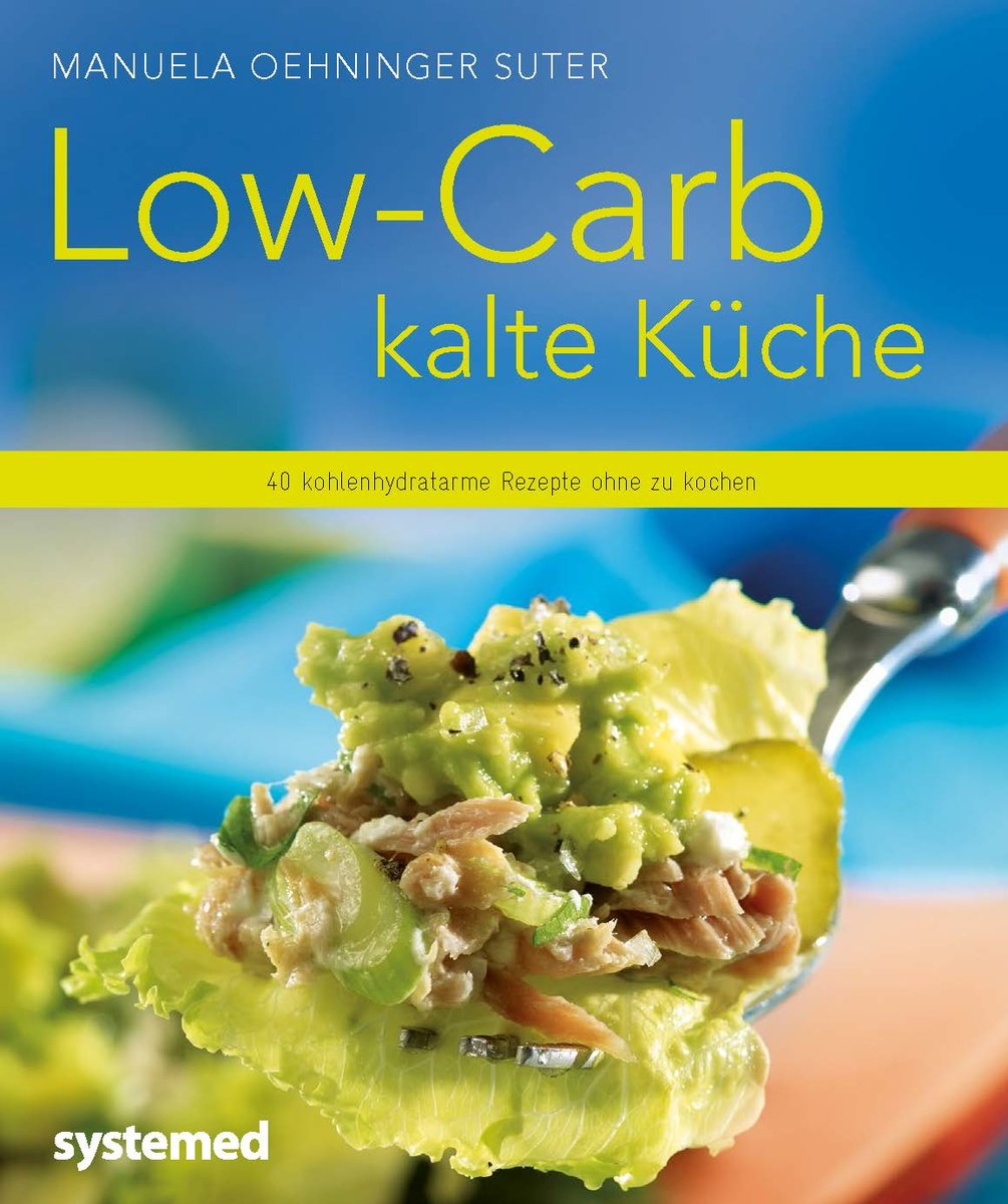 Low-Carb kalte Küche