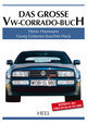 Das große VW-Corrado-Buch