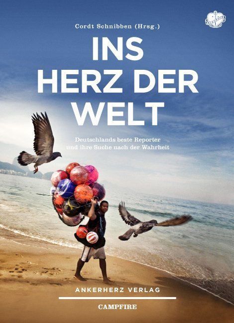 Ins Herz der Welt