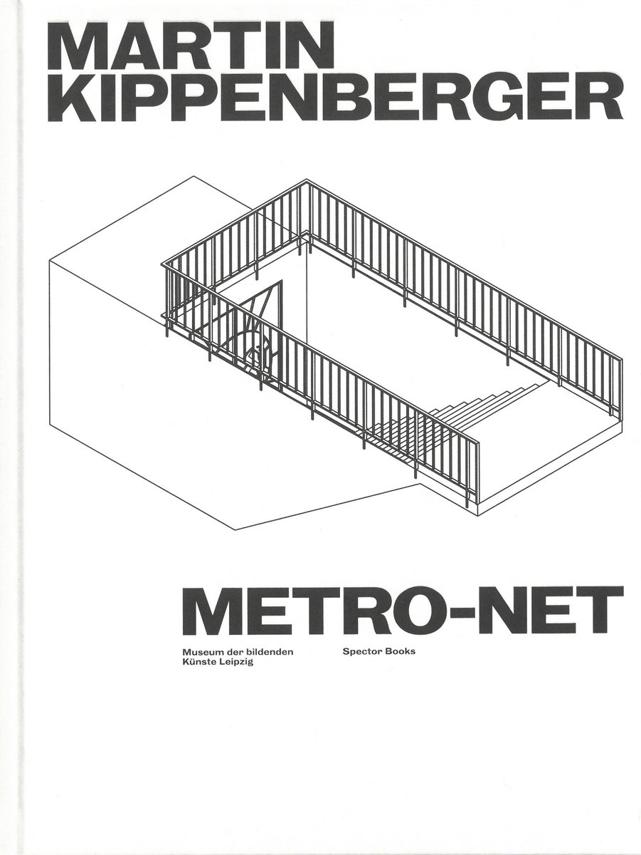 Martin Kippenberger. METRO-Net